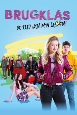 Watch Brugklas - de tijd van m'n leven movies free hd online