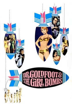 Watch Dr. Goldfoot and the Girl Bombs movies free hd online