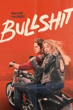 Watch Bullshit movies free hd online