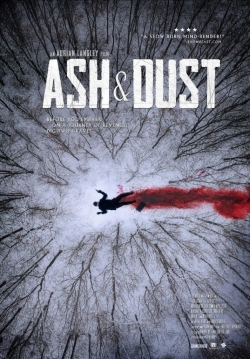 Watch Ash & Dust movies free hd online