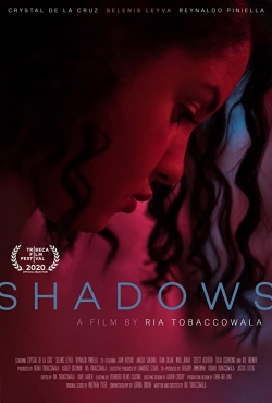 Watch Shadows movies free hd online