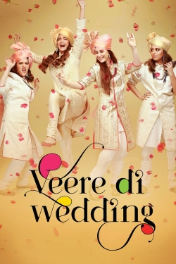 Watch Veere Di Wedding movies free hd online