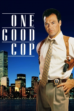 Watch One Good Cop movies free hd online