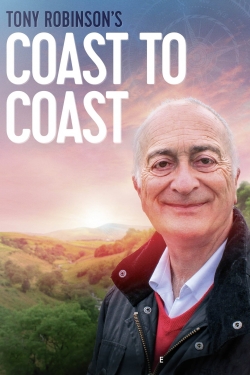 Watch Tony Robinson: Coast to Coast movies free hd online