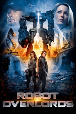 Watch Robot Overlords movies free hd online