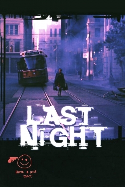 Watch Last Night movies free hd online