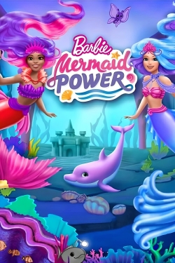 Watch Barbie: Mermaid Power movies free hd online