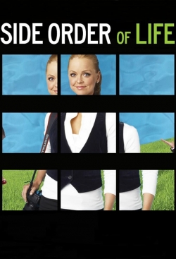 Watch Side Order of Life movies free hd online