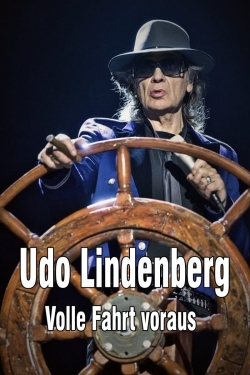 Watch Udo Lindenberg: Volle Fahrt voraus - Begegnungen auf dem Lindischen Ozean movies free hd online