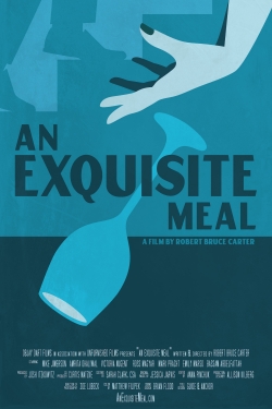 Watch An Exquisite Meal movies free hd online