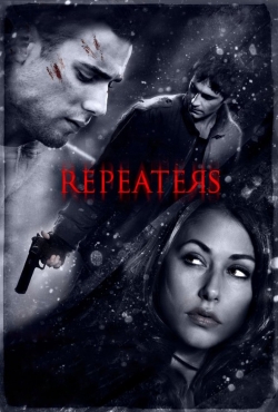 Watch Repeaters movies free hd online