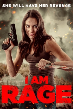 Watch I Am Rage movies free hd online