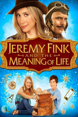 Watch Jeremy Fink and the Meaning of Life movies free hd online