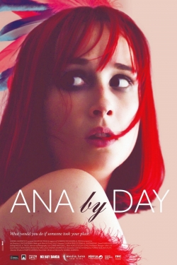 Watch Ana by Day movies free hd online