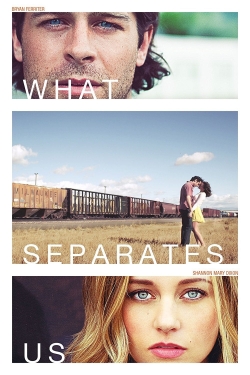 Watch What Separates Us movies free hd online