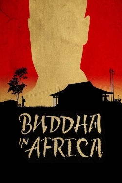 Watch Buddha in Africa movies free hd online