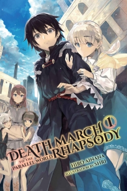 Watch Death March to the Parallel World Rhapsody movies free hd online