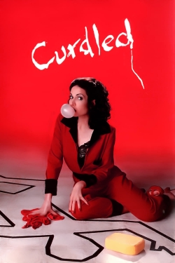 Watch Curdled movies free hd online