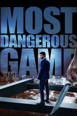 Watch Most Dangerous Game movies free hd online