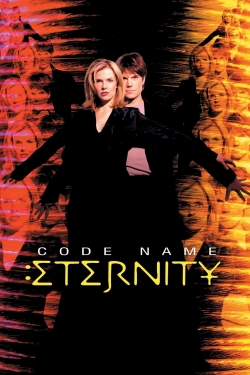 Watch Code Name: Eternity movies free hd online