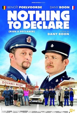 Watch Nothing to Declare movies free hd online