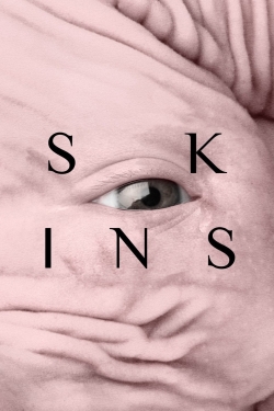 Watch Skins movies free hd online