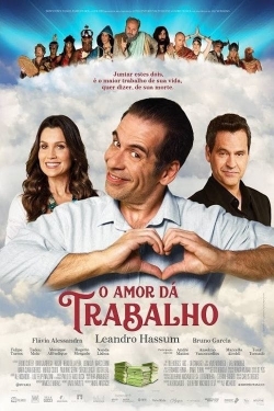 Watch O Amor Dá Trabalho movies free hd online