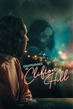 Watch Disappearance at Clifton Hill movies free hd online