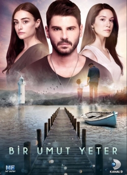 Watch Bir Umut Yeter movies free hd online