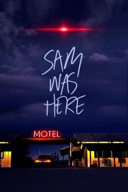 Watch Sam Was Here movies free hd online