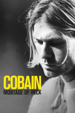 Watch Cobain: Montage of Heck movies free hd online