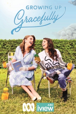 Watch Growing Up Gracefully movies free hd online