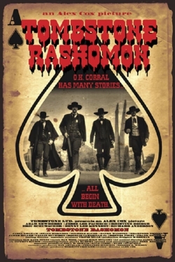 Watch Tombstone Rashomon movies free hd online