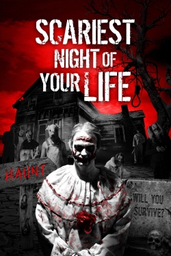 Watch Scariest Night of Your Life movies free hd online