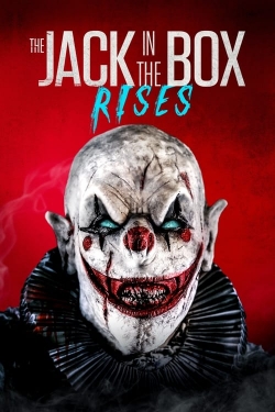 Watch The Jack in the Box Rises movies free hd online