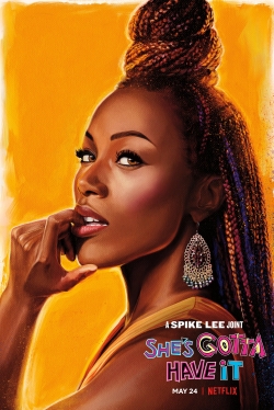 Watch She's Gotta Have It movies free hd online