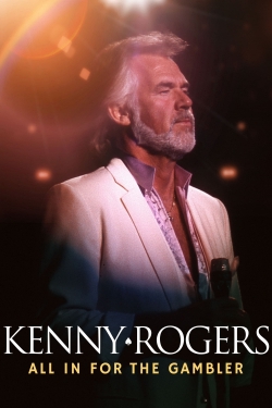 Watch Kenny Rogers: All in for the Gambler movies free hd online