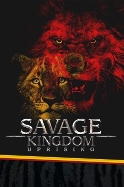 Watch Savage Kingdom movies free hd online