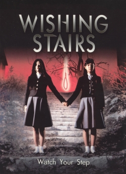 Watch Wishing Stairs movies free hd online