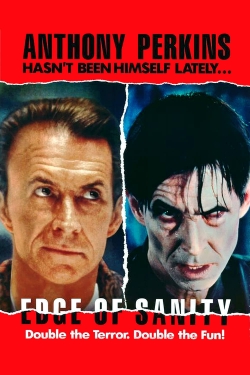 Watch Edge of Sanity movies free hd online