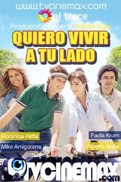 Watch Quiero vivir a tu lado movies free hd online