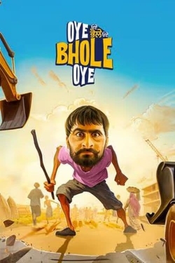 Watch Oye Bhole Oye movies free hd online