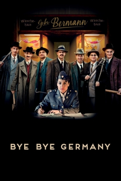 Watch Bye Bye Germany movies free hd online