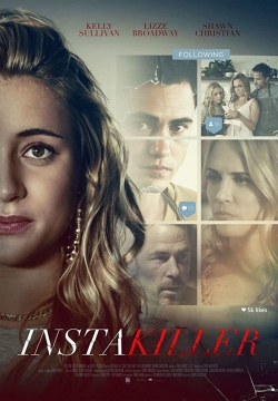 Watch Instakiller movies free hd online