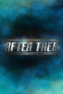 Watch After Trek movies free hd online