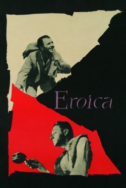 Watch Eroica movies free hd online