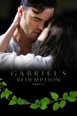 Watch Gabriel's Redemption: Part II movies free hd online