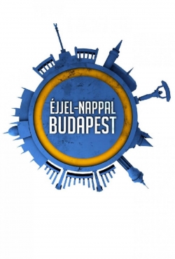 Watch Éjjel-Nappal Budapest movies free hd online