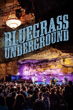 Watch Bluegrass Underground movies free hd online