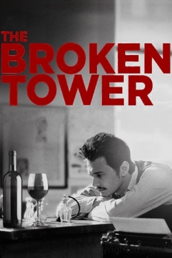 Watch The Broken Tower movies free hd online